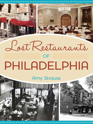 cover image of Lost Restaurants of Philadelphia